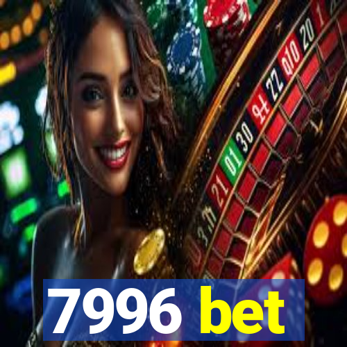 7996 bet